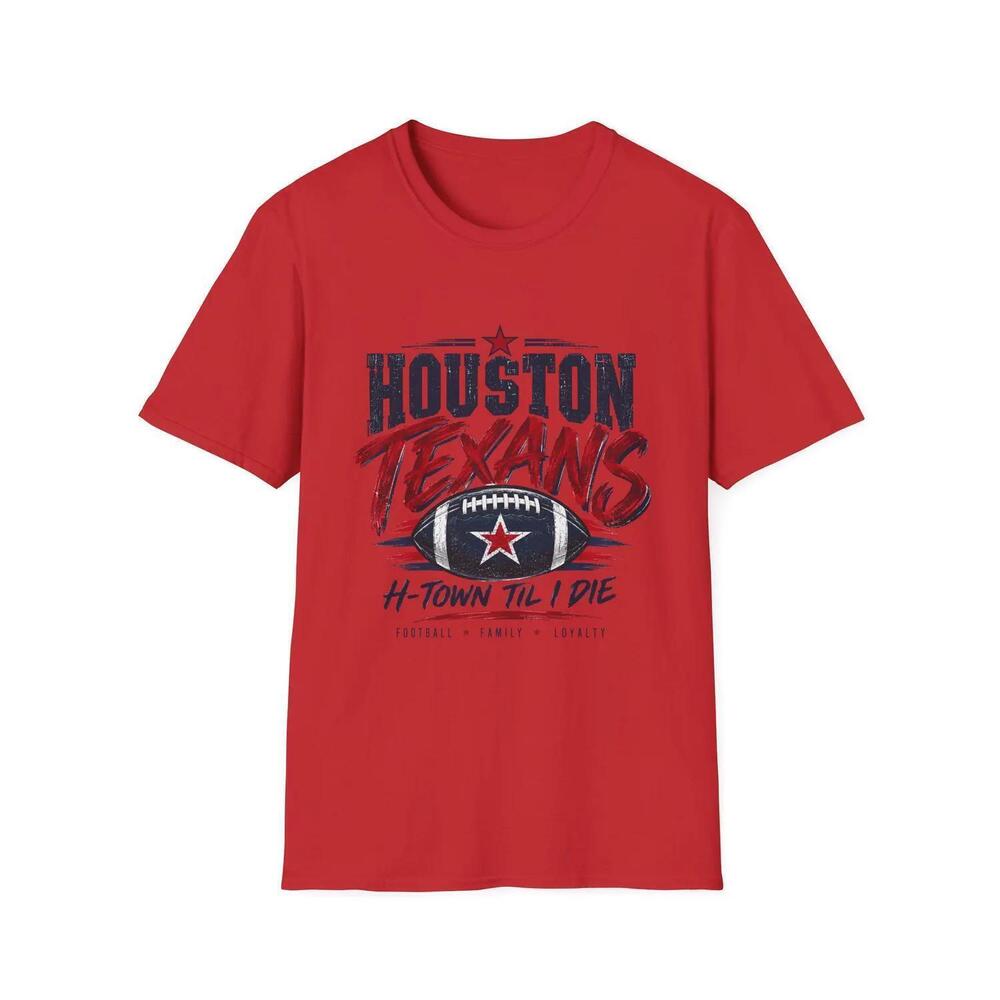 Houston Texans Football Tee H-Town Til I Die T-Shirt